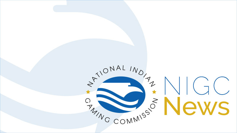 National Indian Gaming Commission to Resume Public Commission Meetings