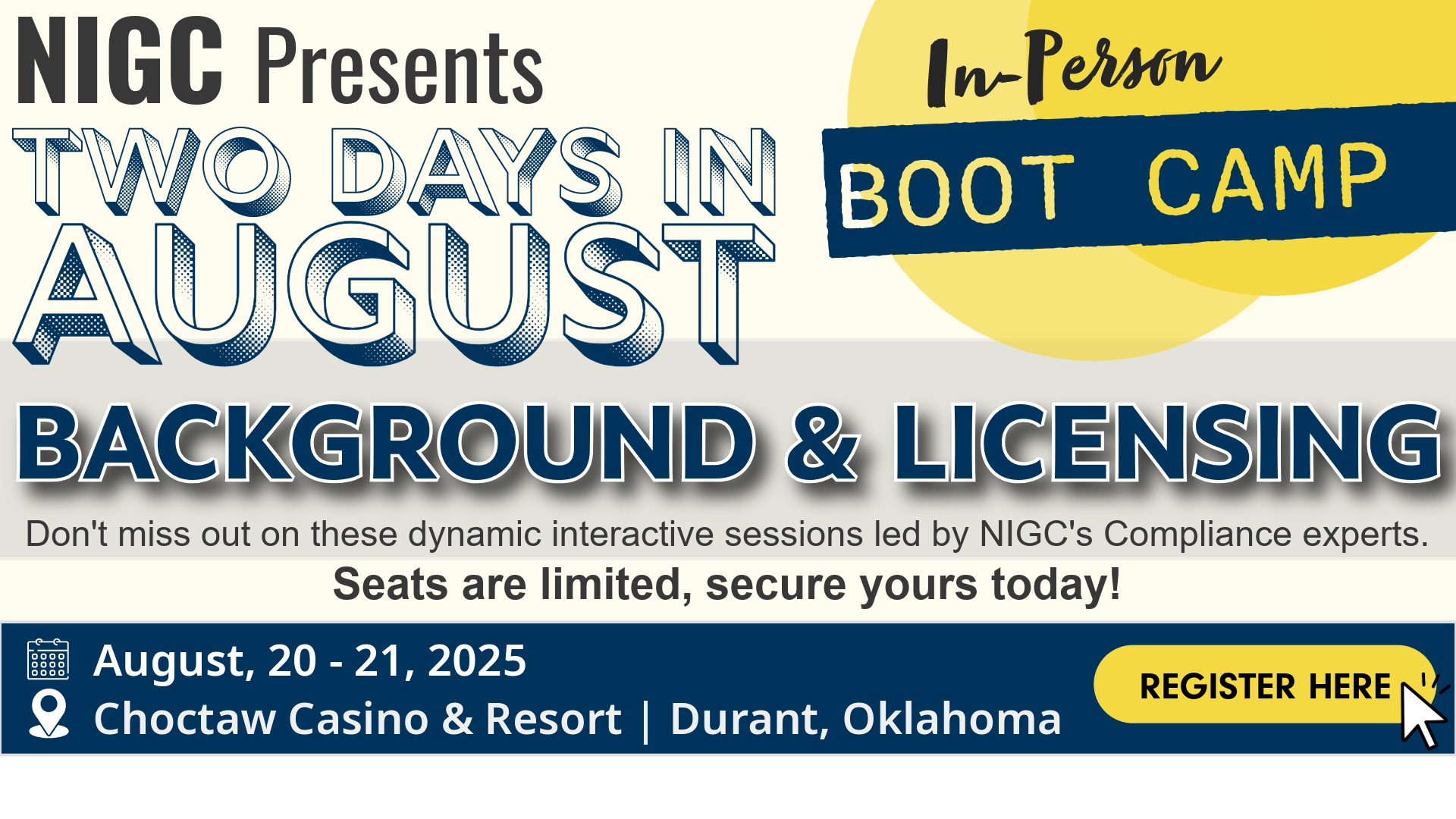 NIGC Background and Licensing Boot Camp: Regulations 556 and 558