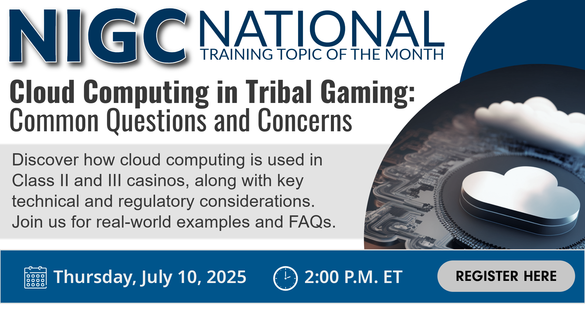 July NTTM: Cloud Computing in Tribal Gaming: Common Questions and Concerns