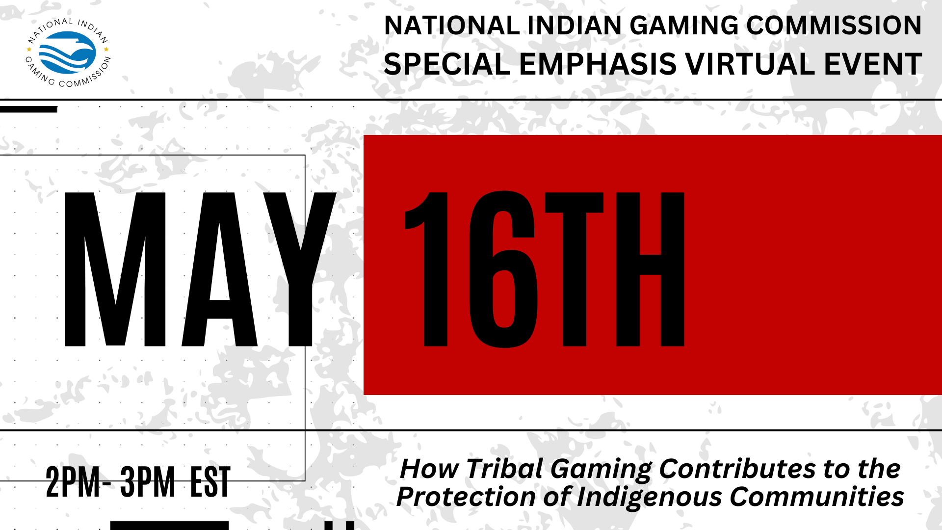 Special Emphasis Missing & Murdered Indigenous Peoples Virtual Event: How Tribal Gaming Contributes to the Protection of Indigenous Communities