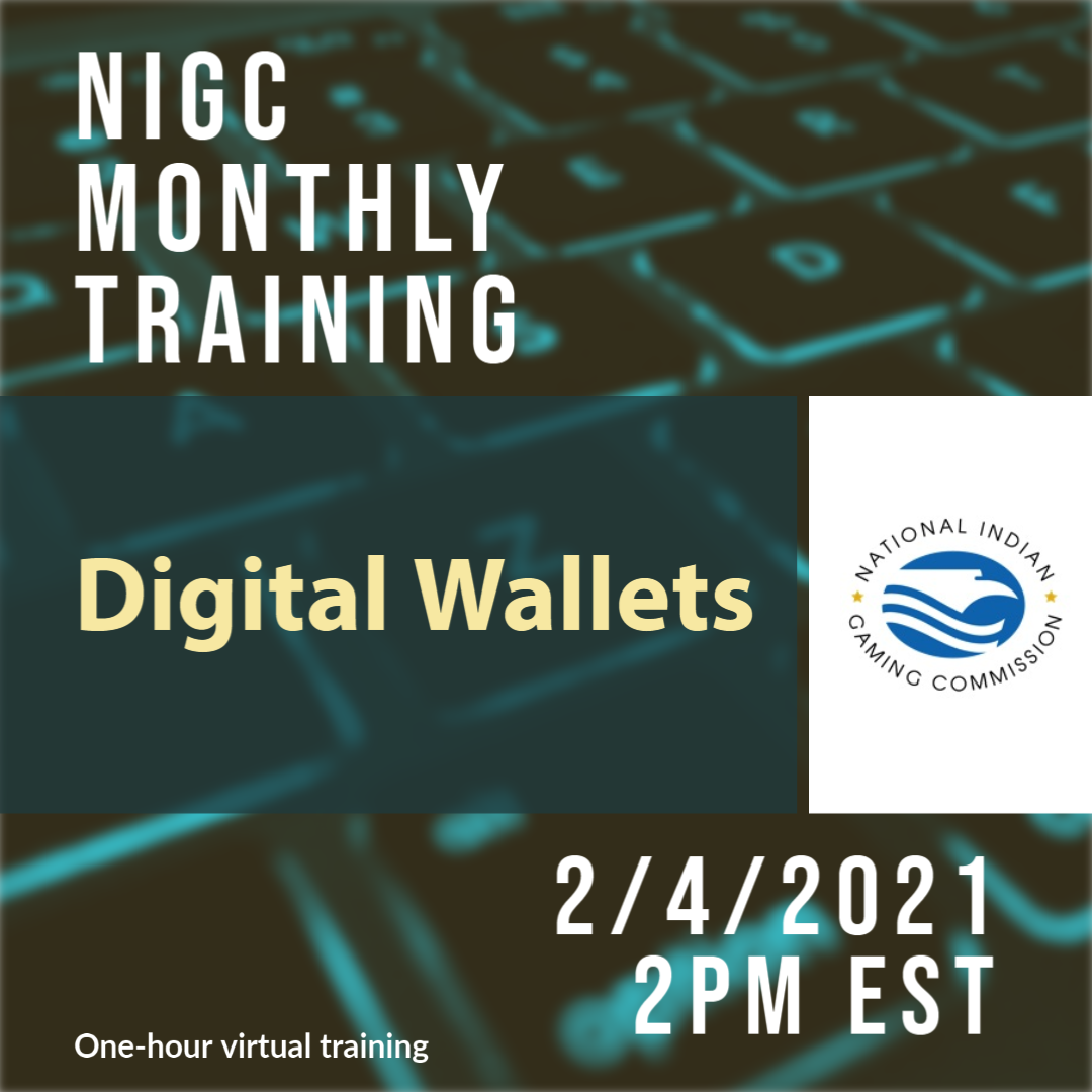 NIGC Monthly Training - Digital Wallets