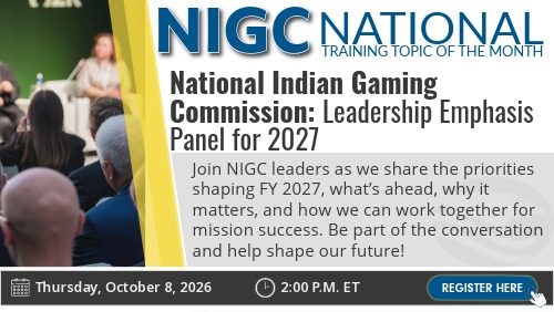 Promotional graphic for NIGC’s National Training Topic of the Month, featuring a leadership panel for 2027. The graphic announces a discussion of FY 2027 priorities, what’s ahead, and how to work together for mission success. The event is Thursday, October 8, 2026, at 2:00 p.m. ET, with a “Register Here” button.